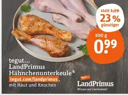 tegut Tegut... landprimus hähnchenunterkeule Angebot