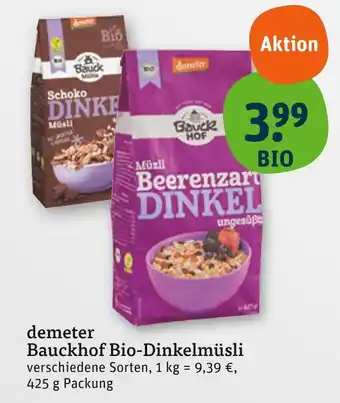 tegut Bauckhof bauckhof bio-dinkelmüsli Angebot