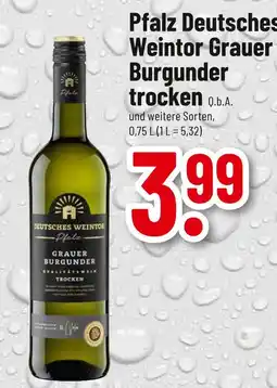 trinkgut Deutsches weintor grauer burgunder trocken Angebot