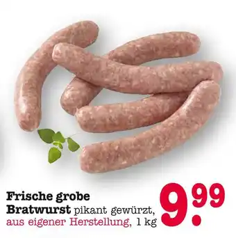E-Center Frische grobe bratwurst Angebot