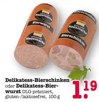 E-Center Unsere hausmarke delikatess-bierschinken Angebot