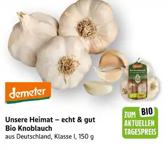 E-Center Demeter unsere heimat – echt & gut bio knoblauch Angebot