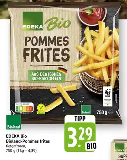 E-Center Edeka bio bioland-pommes frites Angebot