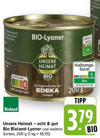 E-Center Unsere heimat – echt & gut bio bioland-lyoner Angebot