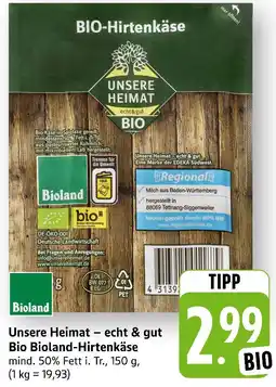 E-Center Unsere heimat – echt & gut bio bioland-hirtenkäse Angebot