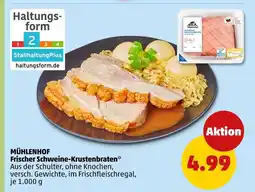 PENNY Mühlenhof frischer schweine-krustenbraten Angebot