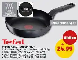 PENNY Tefal pfanne hard titanium pro ø ca. 20 cm Angebot