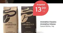 Tchibo Tchibo aromatico classico oder aromatico intenso Angebot