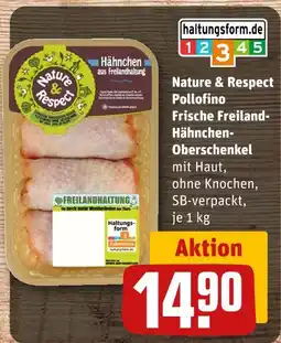 REWE Nature & respect pollofino frische freiland-hähnchen-oberschenkel Angebot