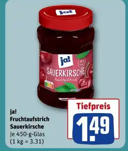 REWE Ja! fruchtaufstrich sauerkirsche Angebot