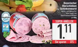 Edeka Bayerischer bierschinken Angebot