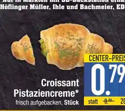 Edeka Croissant pistaziencreme Angebot