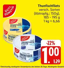 Marktkauf Gut & günstig thunfischfilets Angebot