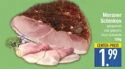 Edeka Meraner schinken Angebot