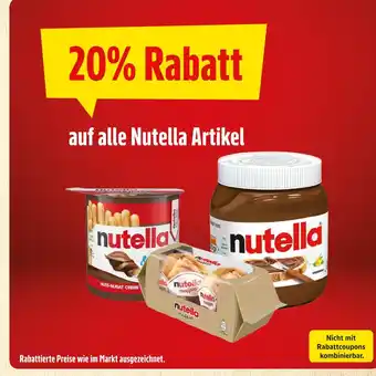 Marktkauf Nutella 20% rabattauf alle nutella artikel Angebot