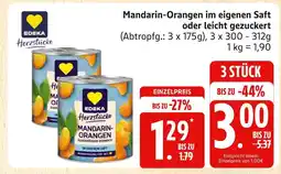 Marktkauf Edeka herzstücke mandarin-orangen im eigenen saft Angebot