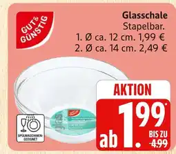 Marktkauf Gut & günstig glasschale ø ca. 12 cm Angebot