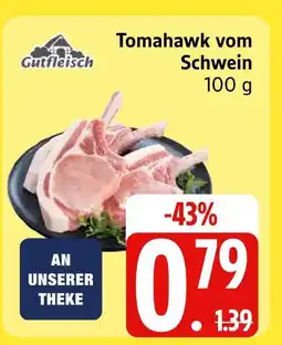 Edeka Gutfleisch tomahawk vom schwein Angebot