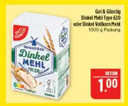 Marktkauf Gut & günstig dinkel mehl type 630 Angebot