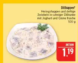 Marktkauf Dillhappen Angebot