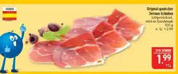 Marktkauf Original spanischer serrano-schinken Angebot