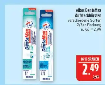 Marktkauf Elkos dentamax aufsteckbürsten Angebot