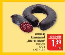 Marktkauf Nothwang schwarzwurst scharfer johann Angebot