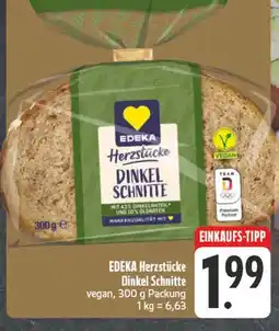 Edeka Edeka herzstücke dinkel schnitte Angebot