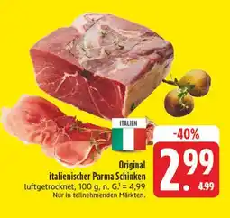 Edeka Original italienischer parma schinken Angebot