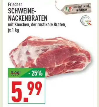 Marktkauf Frischer schweine-nackenbraten Angebot