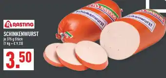Marktkauf Rasting schinkenwurst Angebot