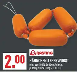 Marktkauf Rasting hähnchen-leberwurst Angebot