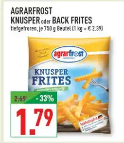 Marktkauf Agrarfrost knusper frites Angebot