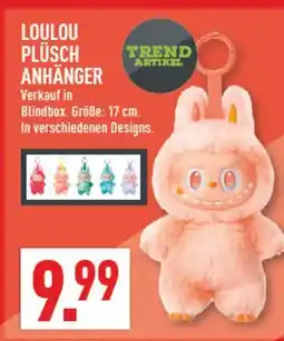 Marktkauf Loulou plüsch anhänger Angebot