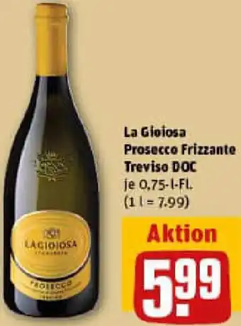 REWE La Gioiosa Prosecco Frizzante Treviso DOC Angebot