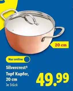 Lidl Silvercrest Topf Kupfer, 20 cm Angebot