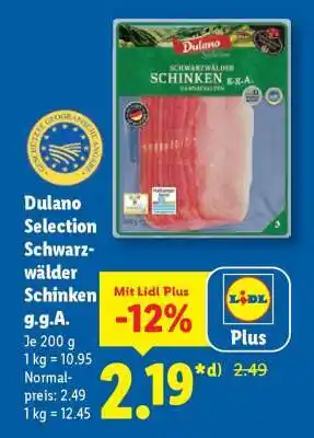 Lidl Dulano Selection Schwarzwälder Schinken g.g.A Angebot