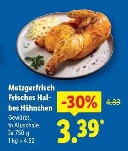 Lidl Metzgerfrisch Frisches Halbes Hähnchen Angebot