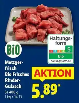 Lidl Metzger-frisch Bio Frisches Rinder-Gulasch Angebot