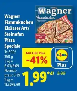 Lidl Wagner Flammkuchen Elsässer Art/Steinofen Pizza Speciale Angebot