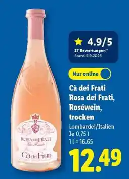 Lidl Cà dei Frati Rosa dei Frati, Roséwein, trocken Angebot
