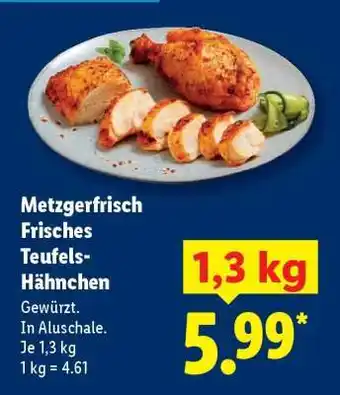 Lidl Metzgerfrisch Frisches Teufels- Hähnchen Angebot