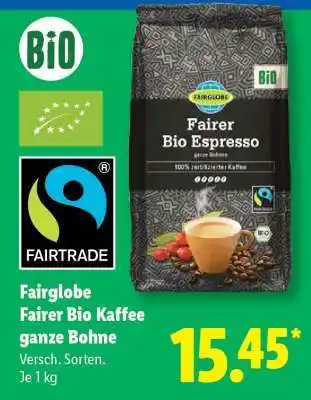 Lidl Fairglobe Fairer Bio Kaffee ganze Bohne Angebot