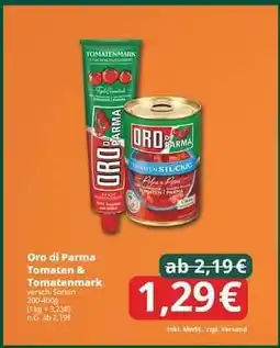 Famila Nord Ost Oro di Parma Tomaten & Tomatenmark Angebot