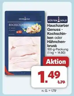 Famila Nord Ost KÜSTEN GOLD Hauchzarter Genuss - Kochschinken oder Hähnchenbrust Angebot