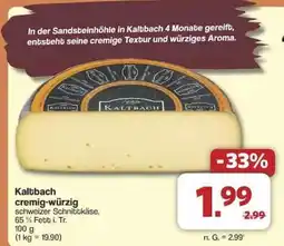 Famila Nord Ost Kaltbach cremig-würzig Angebot