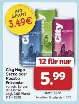 Famila Nord Ost City Hugo Secco oder Rosato Frizzante Angebot