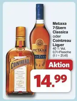 Famila Nord Ost Metaxa 7-Stern Classica oder Cointreau Liquer Angebot