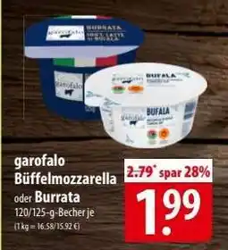 Famila Nord Ost garofalo Büffelmozzarella oder Burrata Angebot