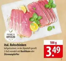 Famila Nord Ost ital. Rohschinken Angebot